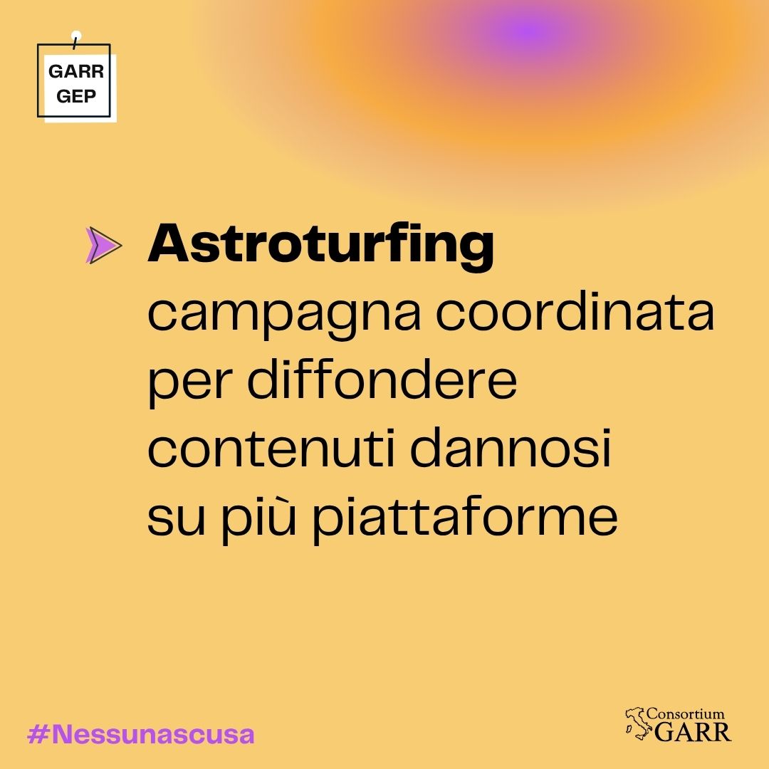 Astrosurfing: campagna coordinata di contenuti dannosi