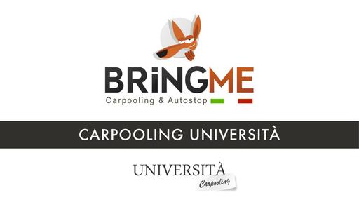 BringMe, CARPOOLING UNIVERSITÀ - Laguzzi et all