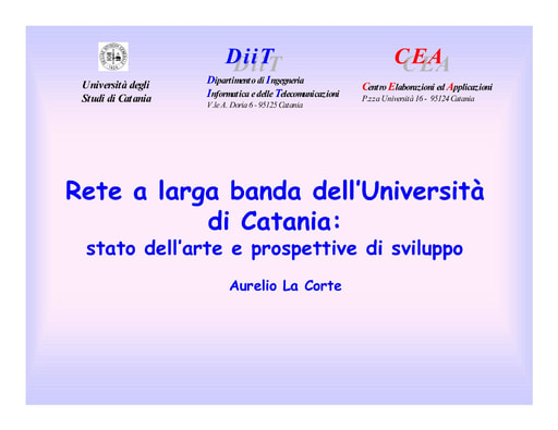 WS04 - La Corte - Rete a larga banda dell’Università di Catania