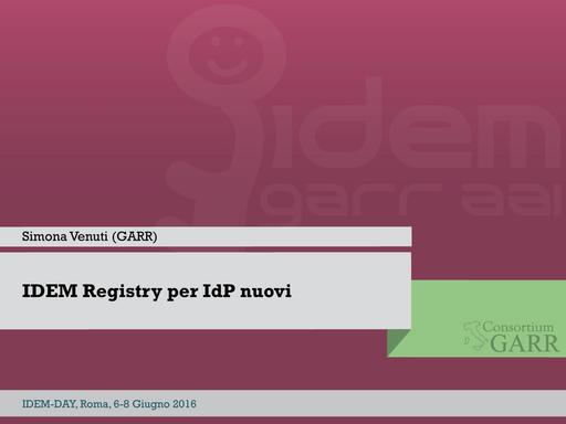 S.Venuti - IDEM Registry per IdP nuovi