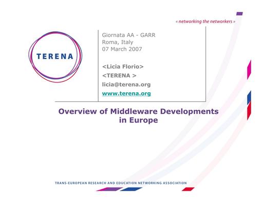 Overview of Middleware Developments in Europe - Florio - II Incontro AAI