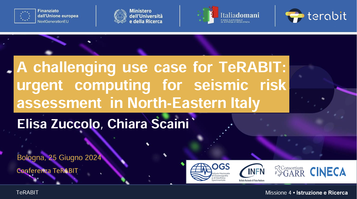 Un caso d’uso ambizioso: A challenging use case for TeRABIT - E.Zuccolo, C.Scaini
