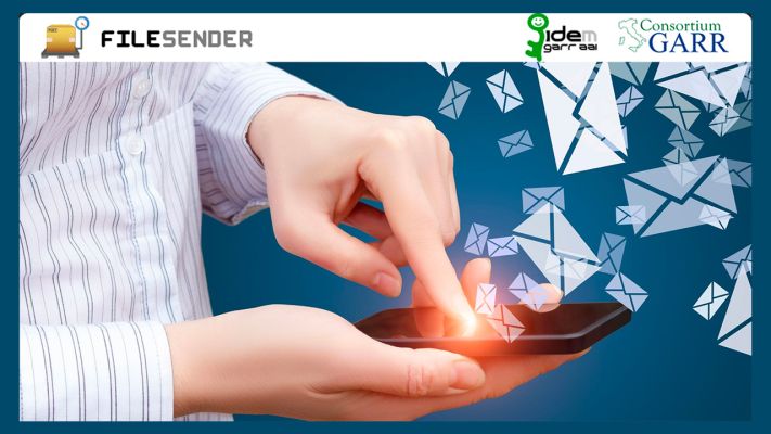 GARR FileSender - per inviare file di grandi dimensioni