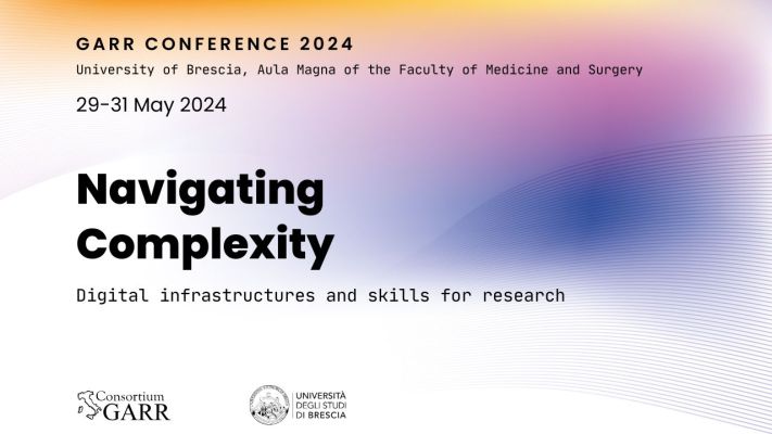 Navigating Complexity. Digital Infrastructure Experts in Brescia for the GARR Conference 2024