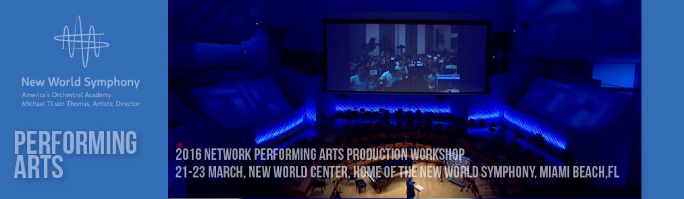 2016 Network Performing Arts Production Workshop